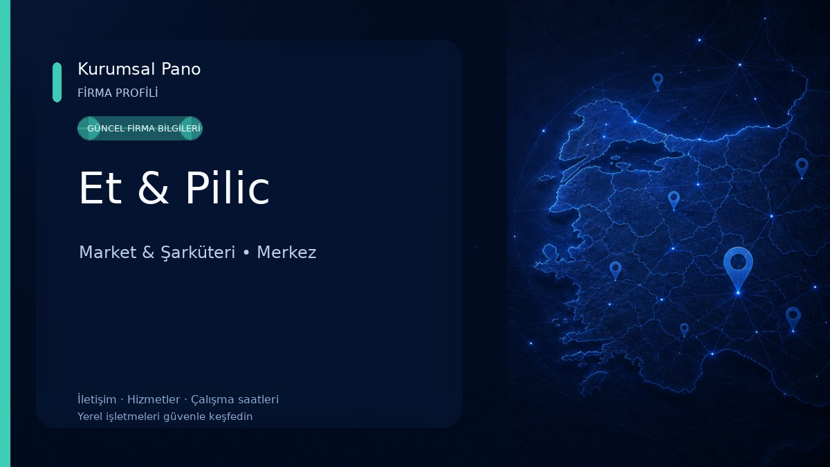 Et & Pilic Market & Şarküteri