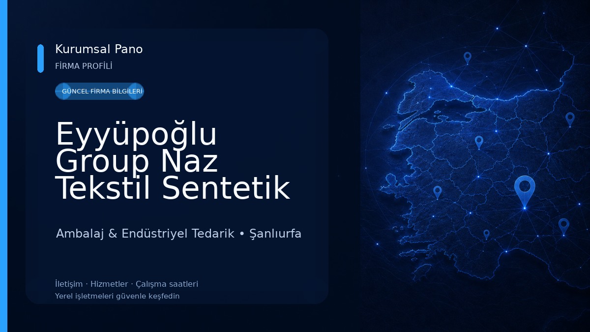 Eyyüpoğlu Group Naz Tekstil Sentetik Çuval Ambalaj & Endüstriyel Tedarik