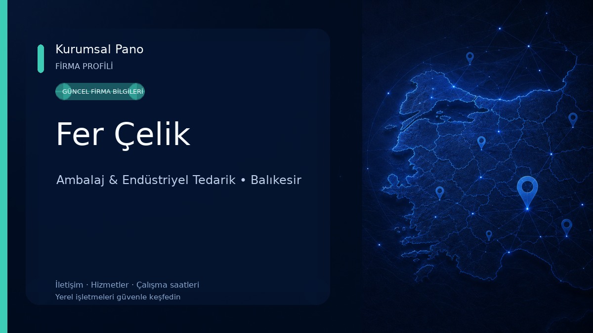 Fer Çelik Ambalaj & Endüstriyel Tedarik