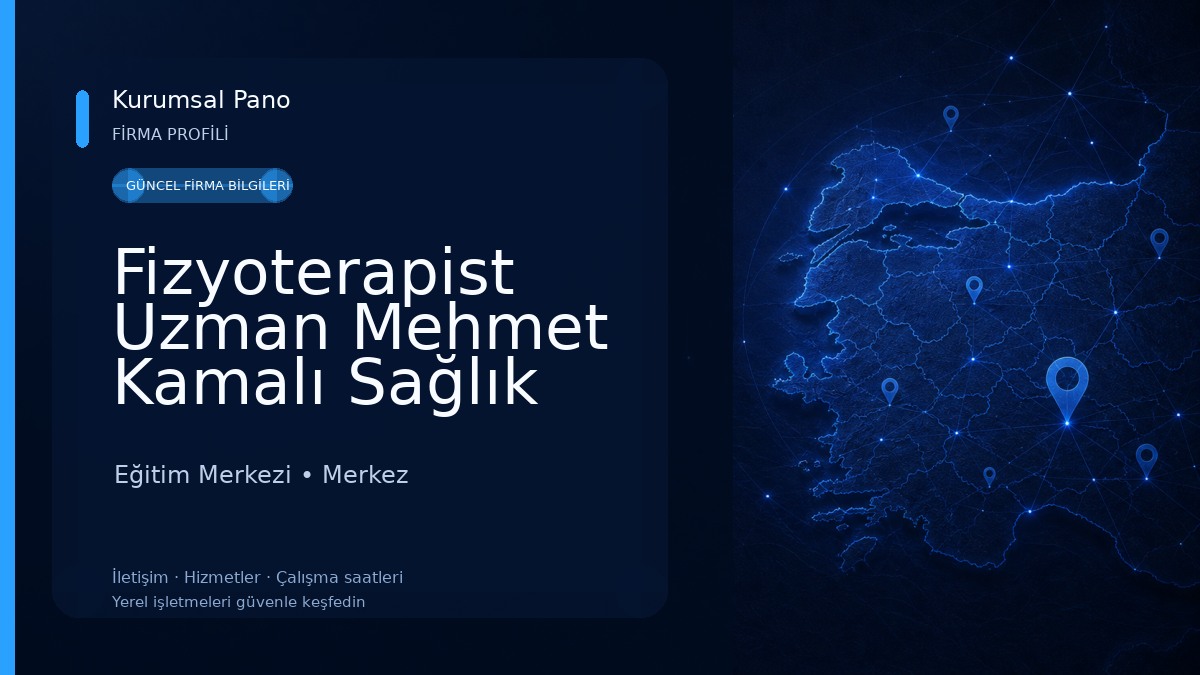 Fizyoterapist Uzman Mehmet Kamalı Sağlık Meslek Hizmet Birimi 