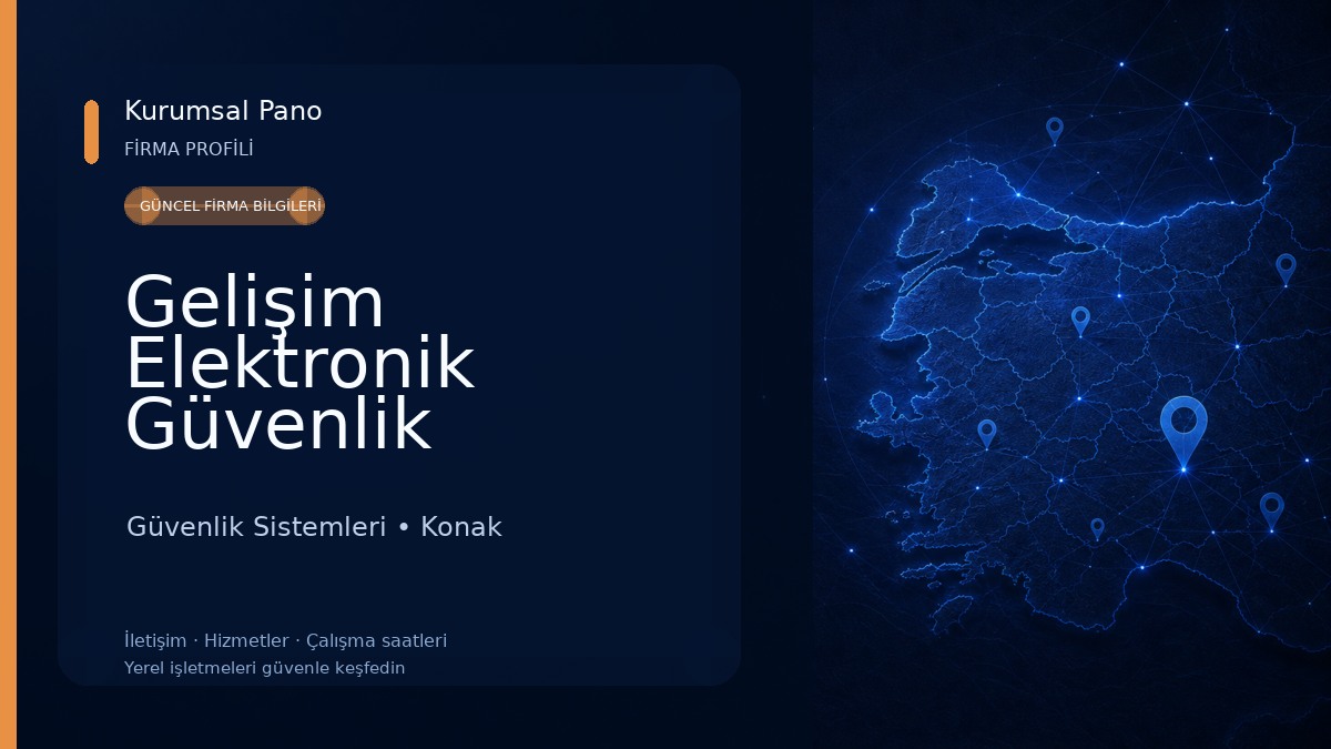 Gelişim Elektronik Güvenlik Sistemleri LTD. ŞTİ. 