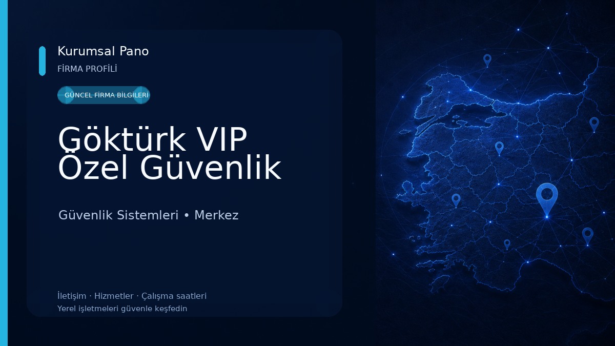 Göktürk VIP Özel Güvenlik 