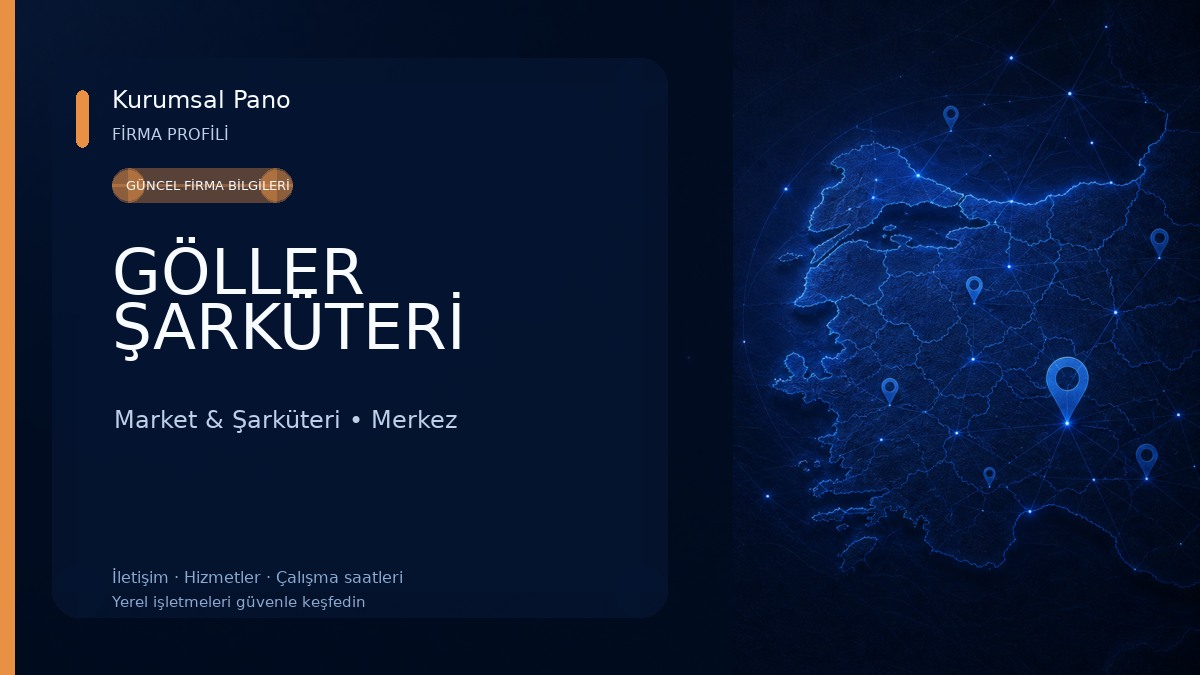 GÖLLER ŞARKÜTERİ Market & Şarküteri