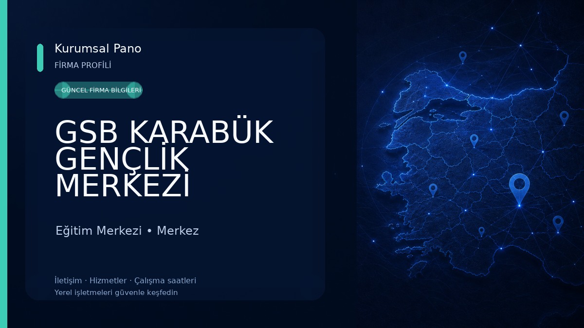 GSB KARABÜK GENÇLİK MERKEZİ
