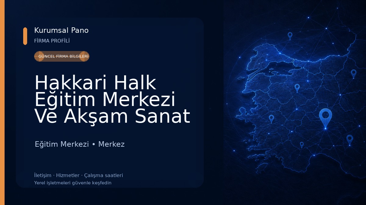 Hakkari Halk Eğitim Merkezi Ve Akşam Sanat Okulu Eğitim Merkezi