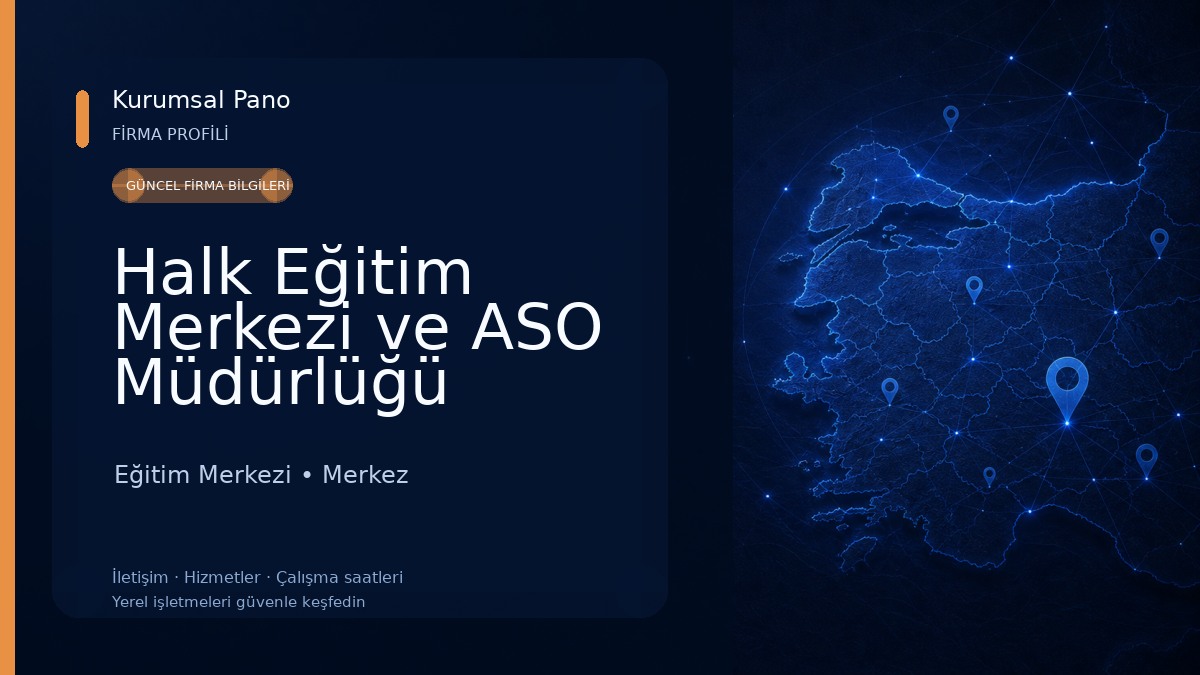 Halk Eğitim Merkezi ve ASO Müdürlüğü