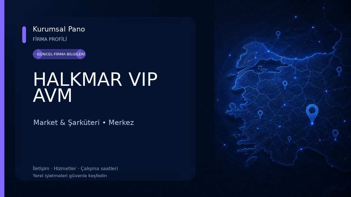 HALKMAR VIP AVM Market & Şarküteri