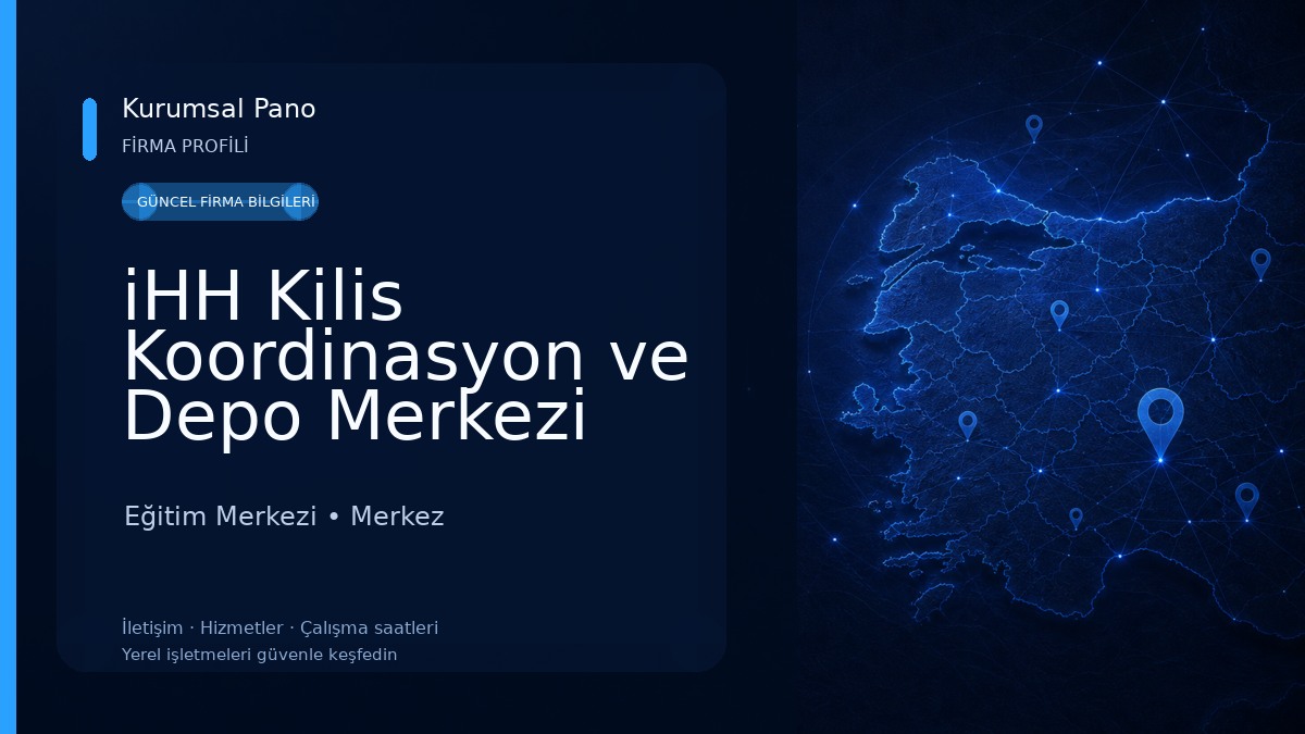 iHH Kilis Koordinasyon ve Depo Merkezi Eğitim Merkezi
