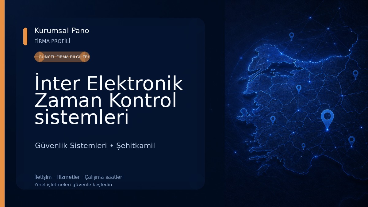 İnter Elektronik Zaman Kontrol sistemleri &GAZİANTEP GÜVENLİK SİSTEMLERİ KAMERA ALARM