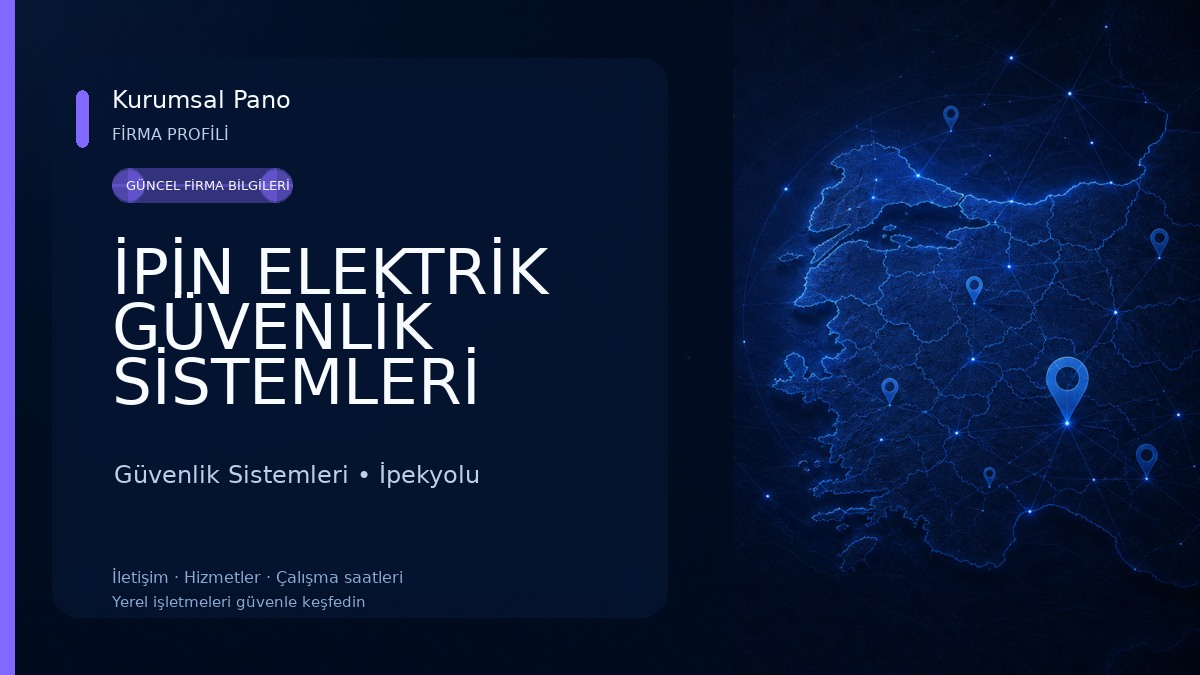 İPİN ELEKTRİK GÜVENLİK SİSTEMLERİ