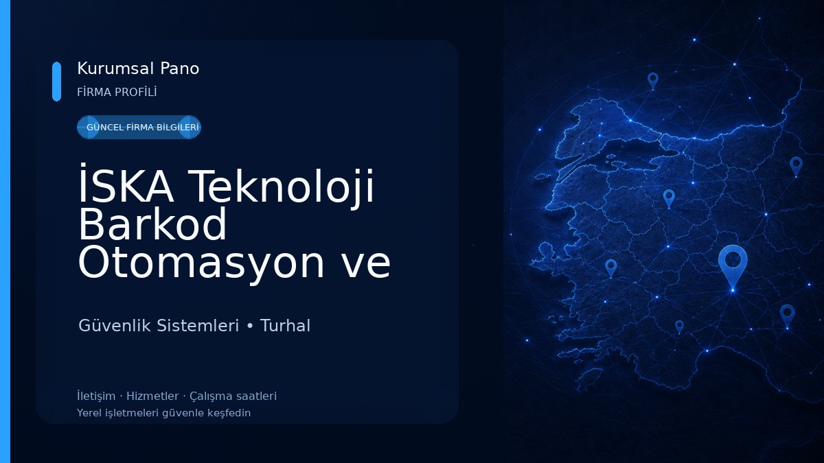 İSKA Teknoloji Barkod Otomasyon ve Güvenlik Kamera Sistemleri