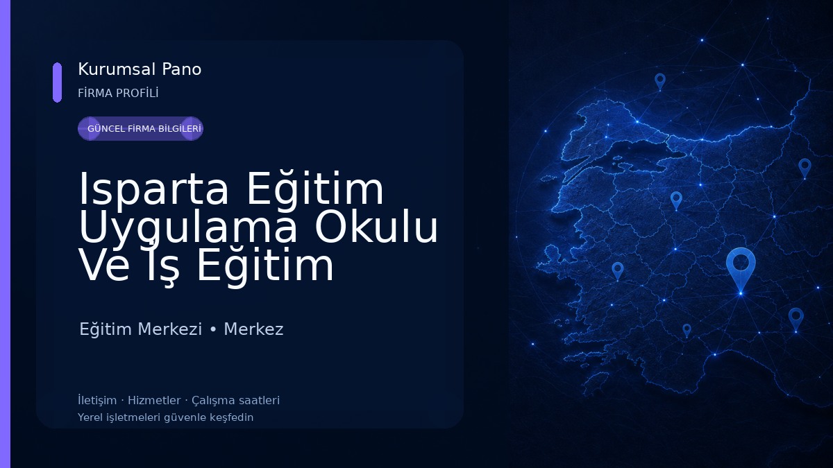 Isparta Eğitim Uygulama Okulu Ve İş Eğitim Merkezi