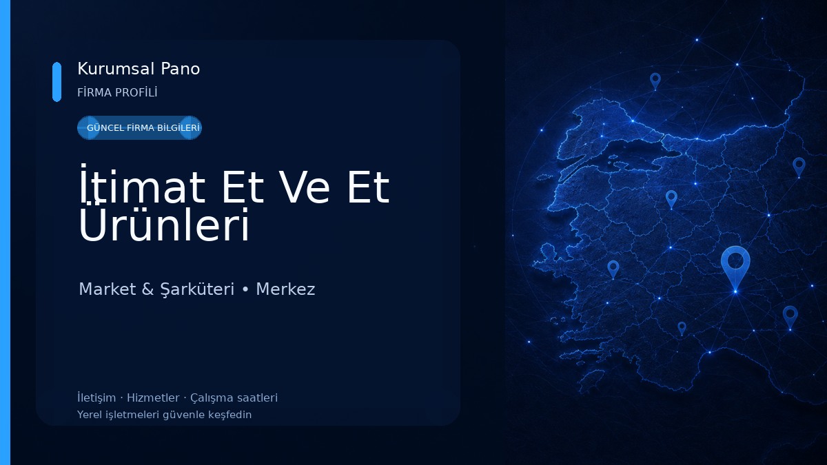 İtimat Et Ve Et Ürünleri
