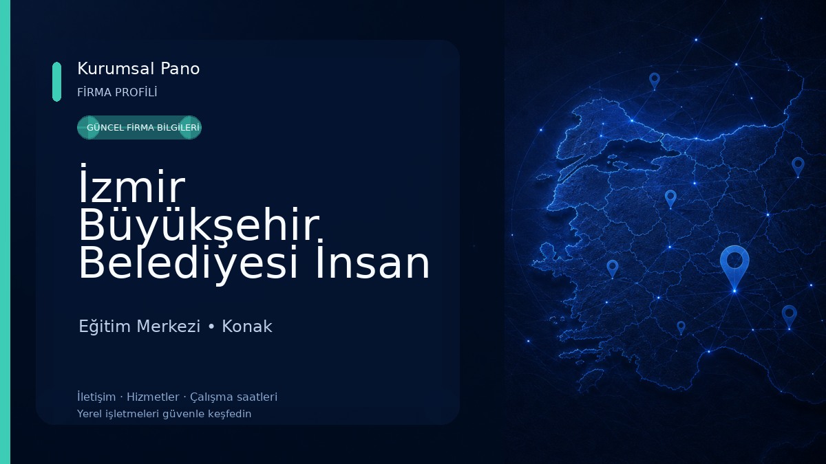 İzmir Büyükşehir Belediyesi İnsan Kaynakları Ve Eğitim Dairesi Başkanlığı Organizasyon Performans Şube Müdürlüğü