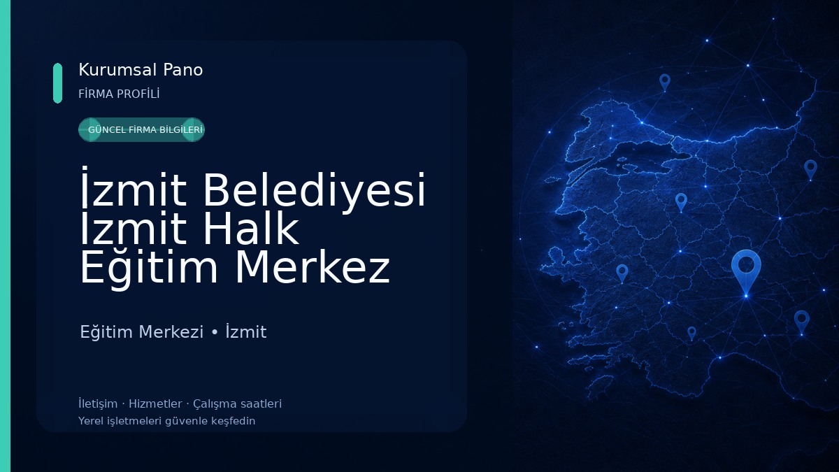 İzmit Belediyesi İzmit Halk Eğitim Merkez Ve Aso Müdürlüğü Fatih Kültür Evi Eğitim Merkezi