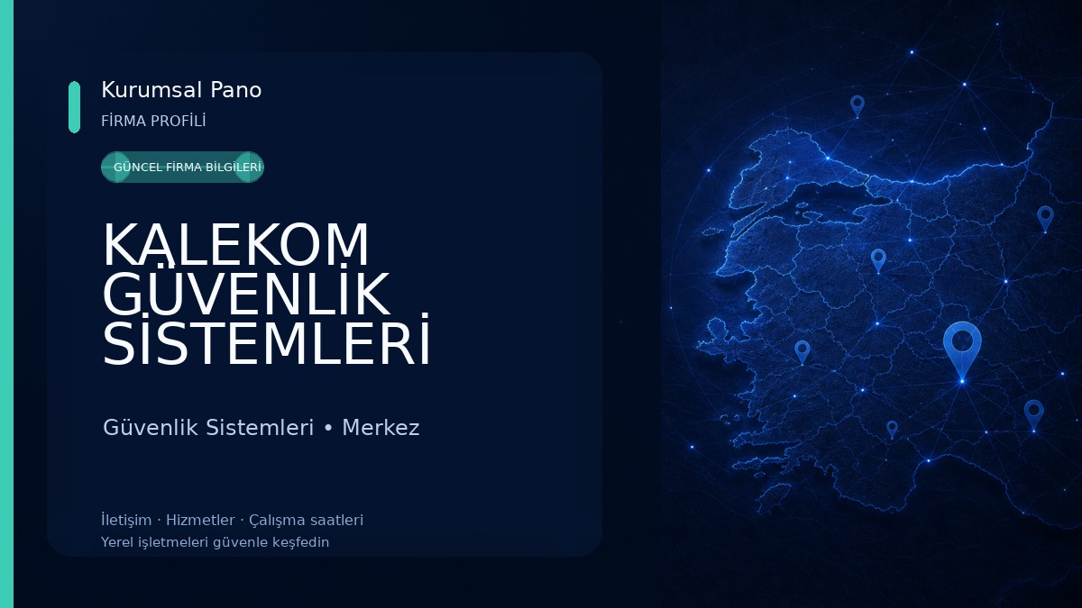 KALEKOM GÜVENLİK SİSTEMLERİ 