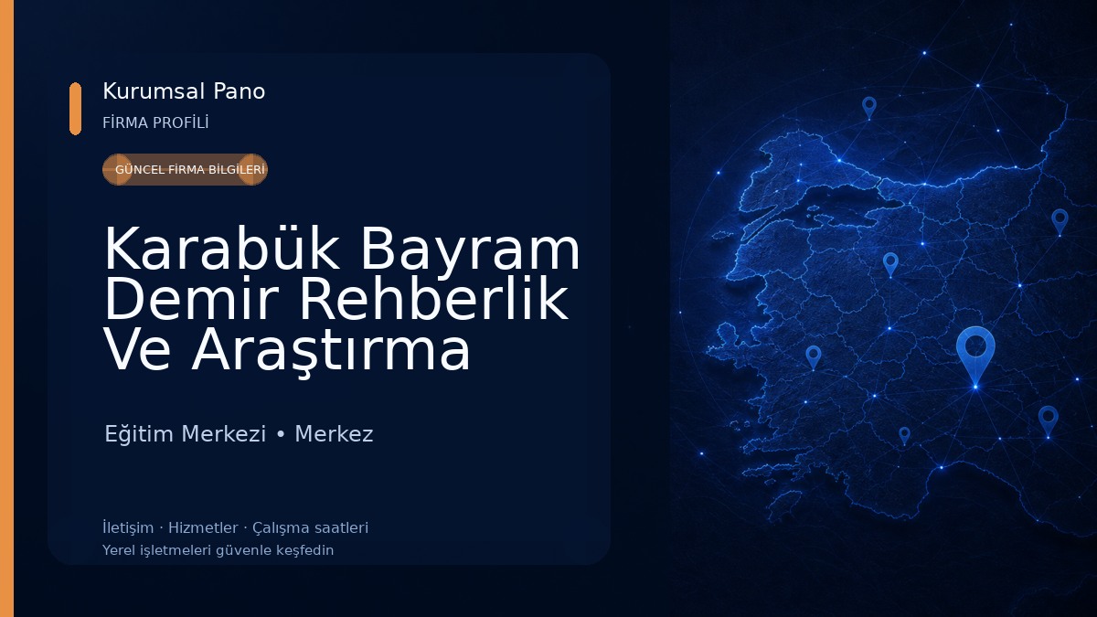 Karabük Bayram Demir Rehberlik Ve Araştırma Merkezi