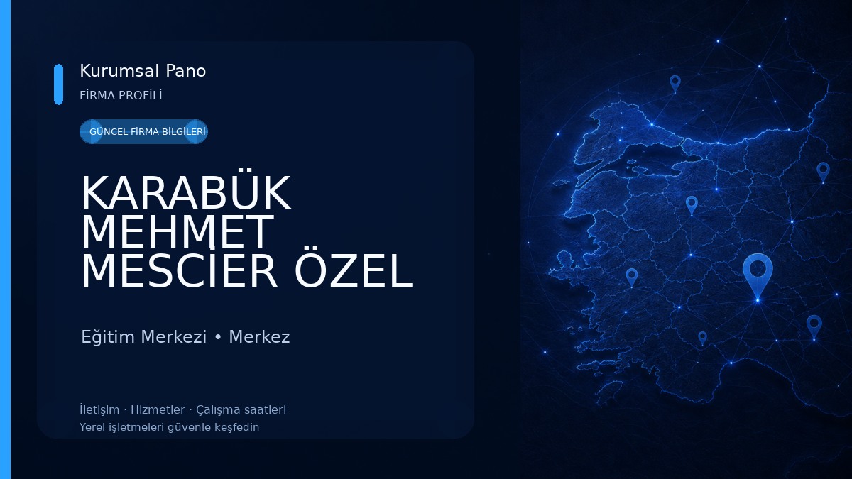 KARABÜK MEHMET MESCİER ÖZEL EĞİTİM UYGULAMA OKULU III. KADEME 