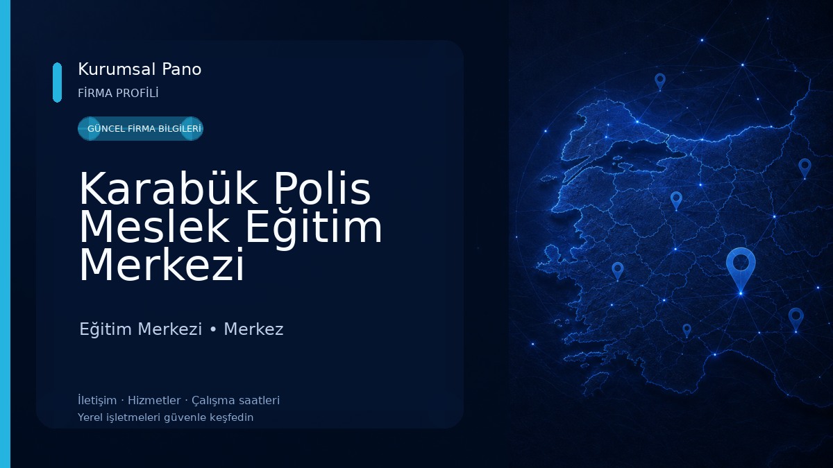 Karabük Polis Meslek Eğitim Merkezi