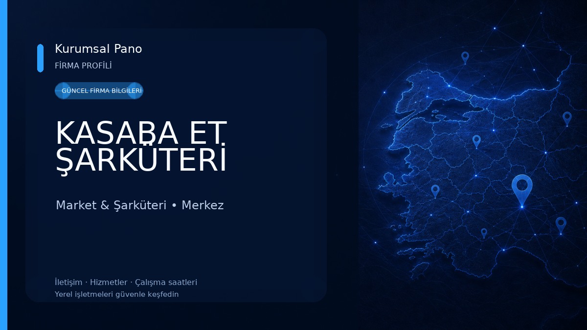KASABA ET ŞARKÜTERİ Market & Şarküteri