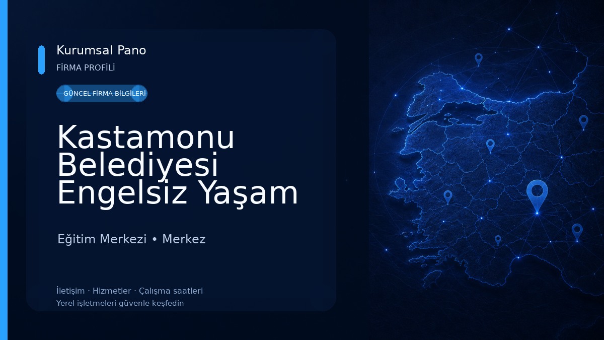Kastamonu Belediyesi Engelsiz Yaşam Merkezi Eğitim Merkezi
