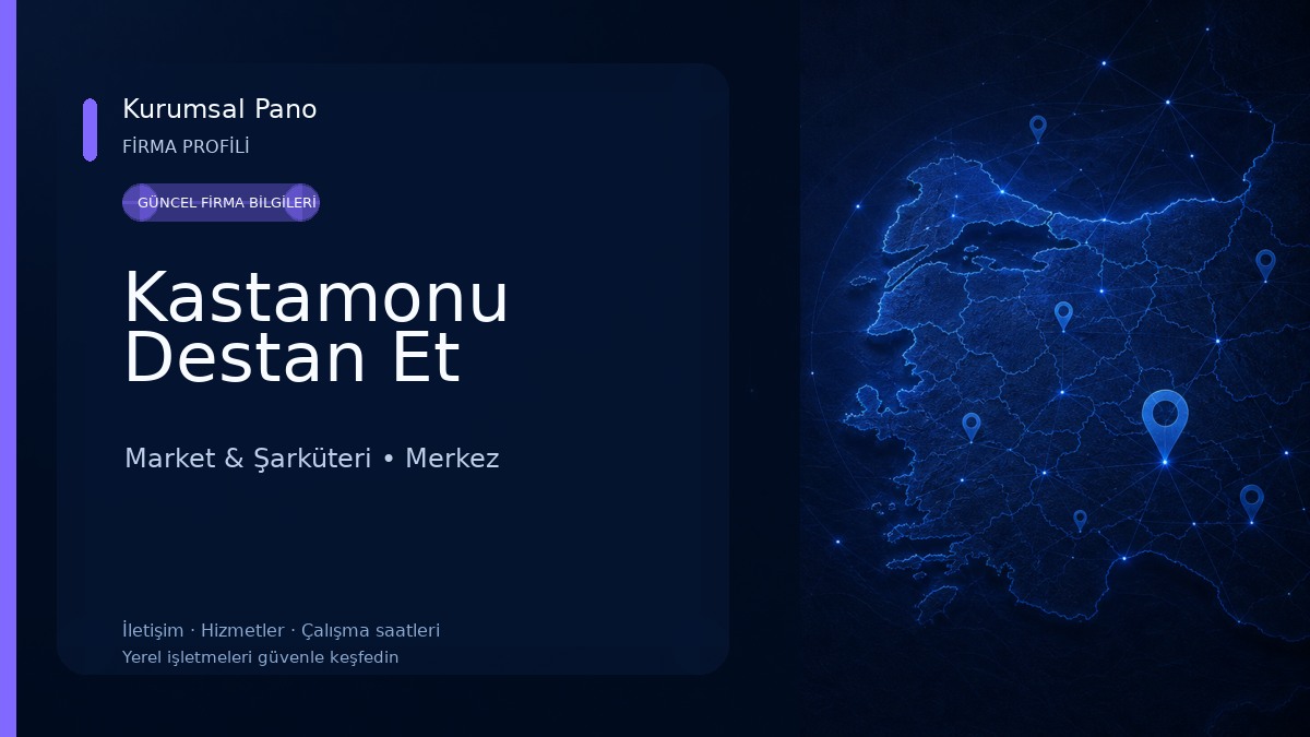 Kastamonu Destan Et Market & Şarküteri