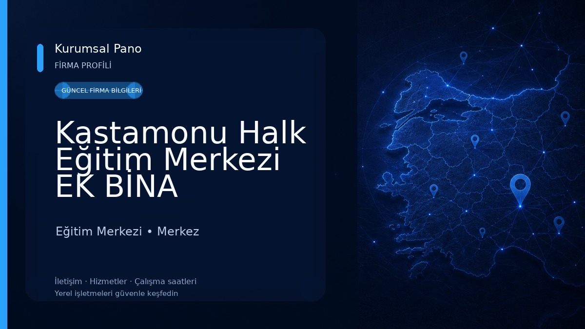 Kastamonu Halk Eğitim Merkezi EK BİNA