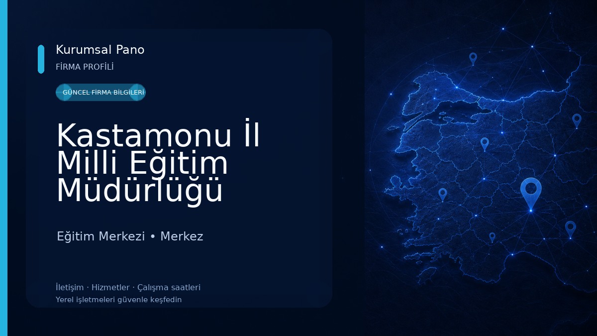 Kastamonu İl Milli Eğitim Müdürlüğü Eğitim Merkezi
