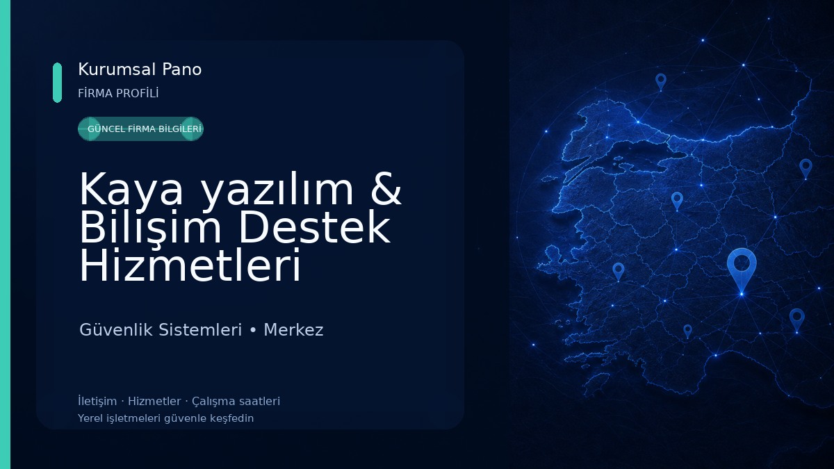 Kaya yazılım & Bilişim Destek Hizmetleri