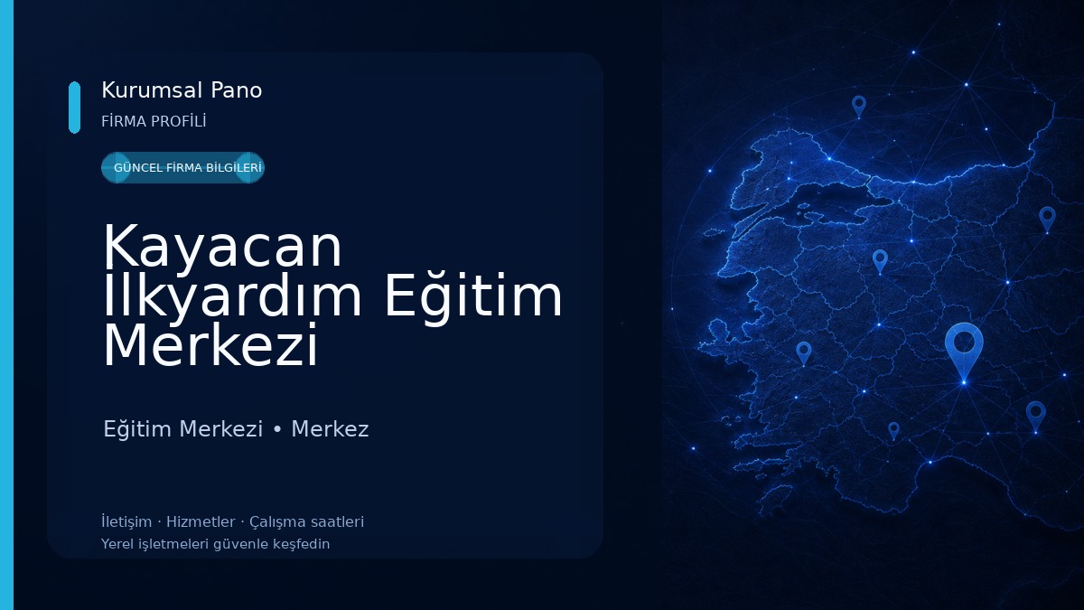 Kayacan İlkyardım Eğitim Merkezi Eğitim Merkezi