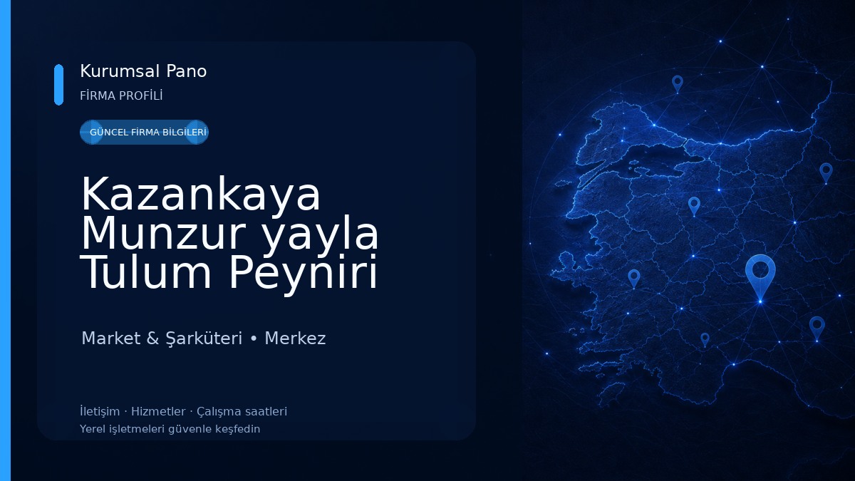 Kazankaya Munzur yayla Tulum Peyniri Market & Şarküteri