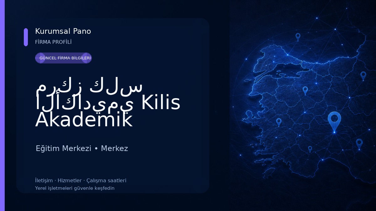 مركز كلس الأكاديمي Kilis Akademik Merkezi Eğitim Merkezi