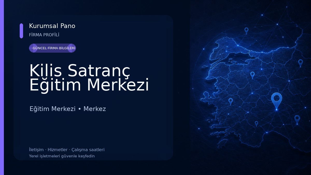 Kilis Satranç Eğitim Merkezi