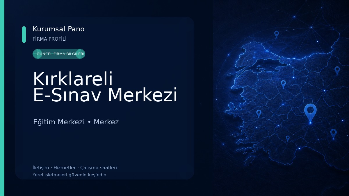 Kırklareli E-Sınav Merkezi