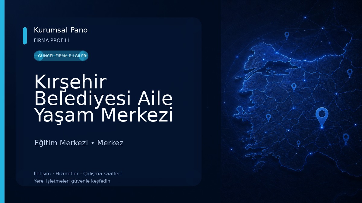 Kırşehir Belediyesi Aile Yaşam Merkezi