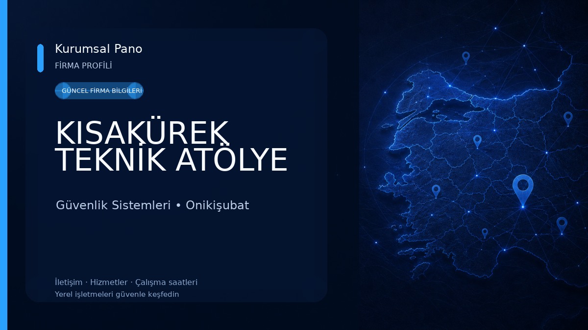 KISAKÜREK TEKNİK ATÖLYE Güvenlik Sistemleri