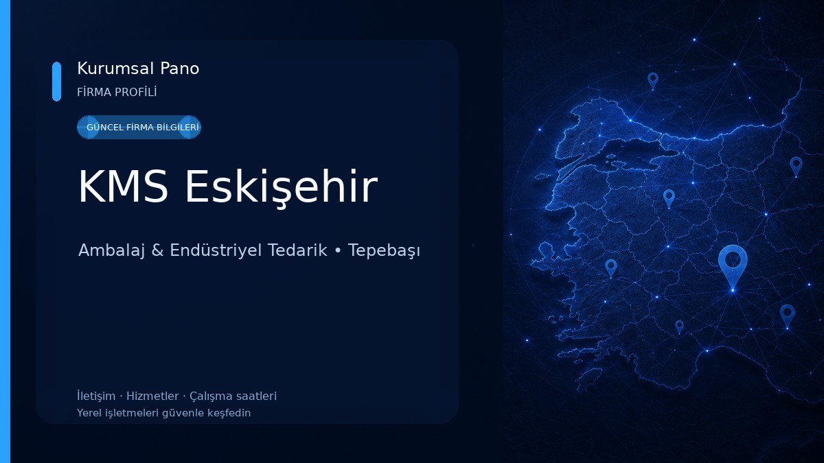 KMS Eskişehir Ambalaj & Endüstriyel Tedarik