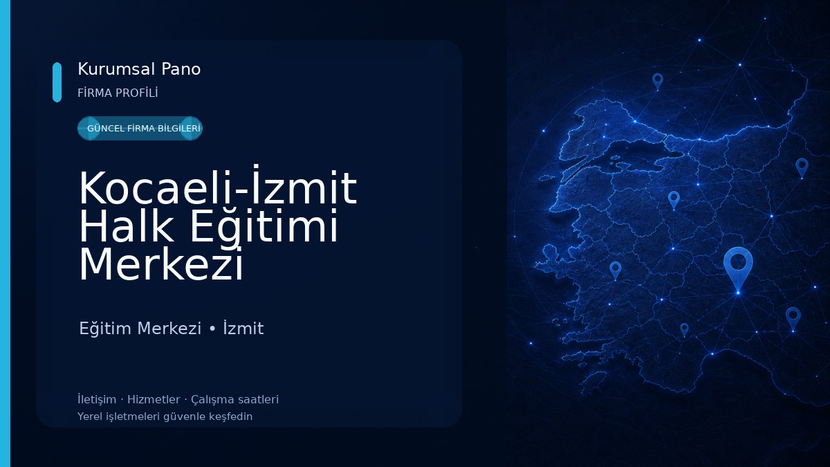 Kocaeli-İzmit Halk Eğitimi Merkezi Eğitim Merkezi