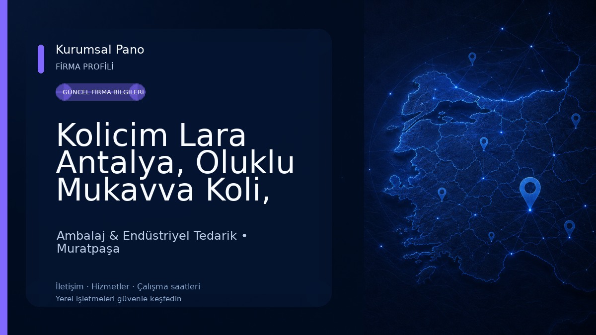 Kolicim Lara Antalya, Oluklu Mukavva Koli, Kutu ve Ambalajlar Ambalaj & Endüstriyel Tedarik