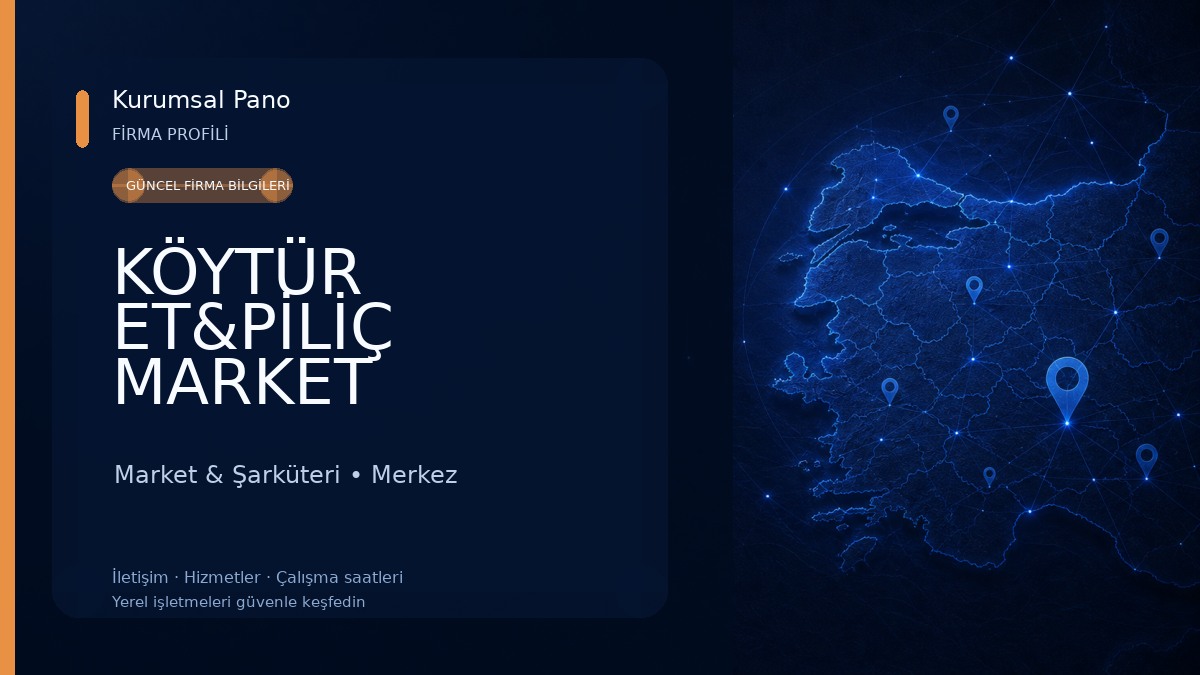 KÖYTÜR ET&PİLİÇ MARKET 