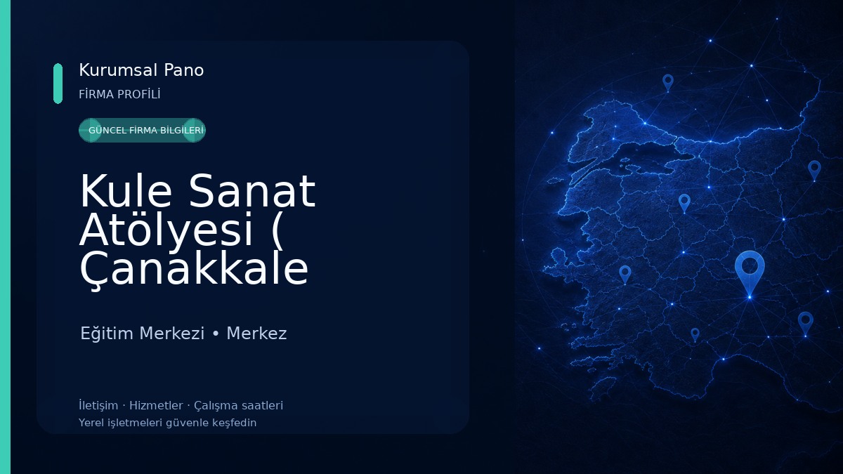 Kule Sanat Atölyesi ( Çanakkale Resim Kursu)