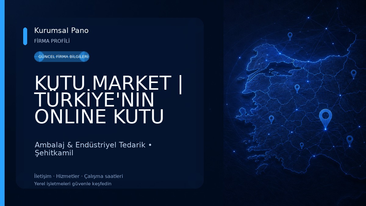 KUTU MARKET | TÜRKİYE'NİN ONLINE KUTU MARKETİ Ambalaj & Endüstriyel Tedarik