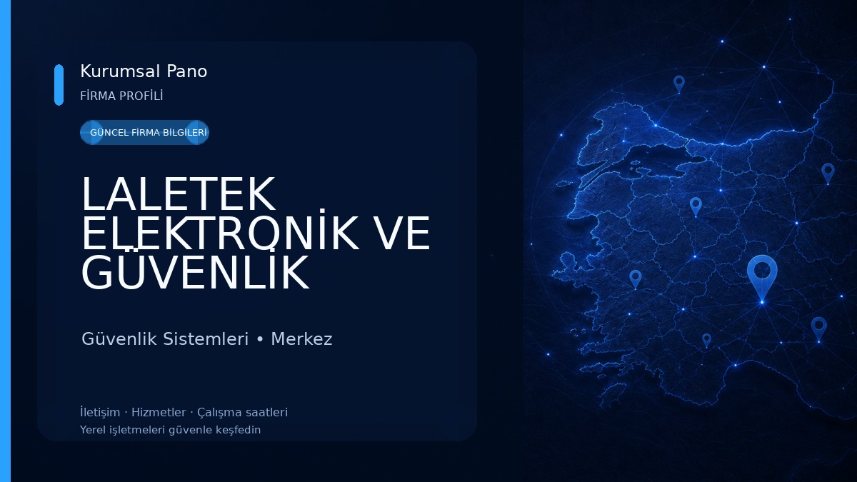 LALETEK ELEKTRONİK VE GÜVENLİK SİSTEMLERİ KAMERA ,ALARM 