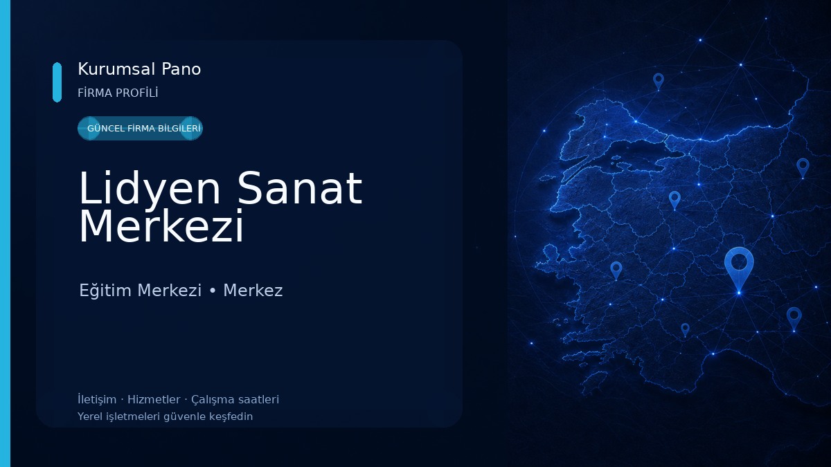 Lidyen Sanat Merkezi Eğitim Merkezi
