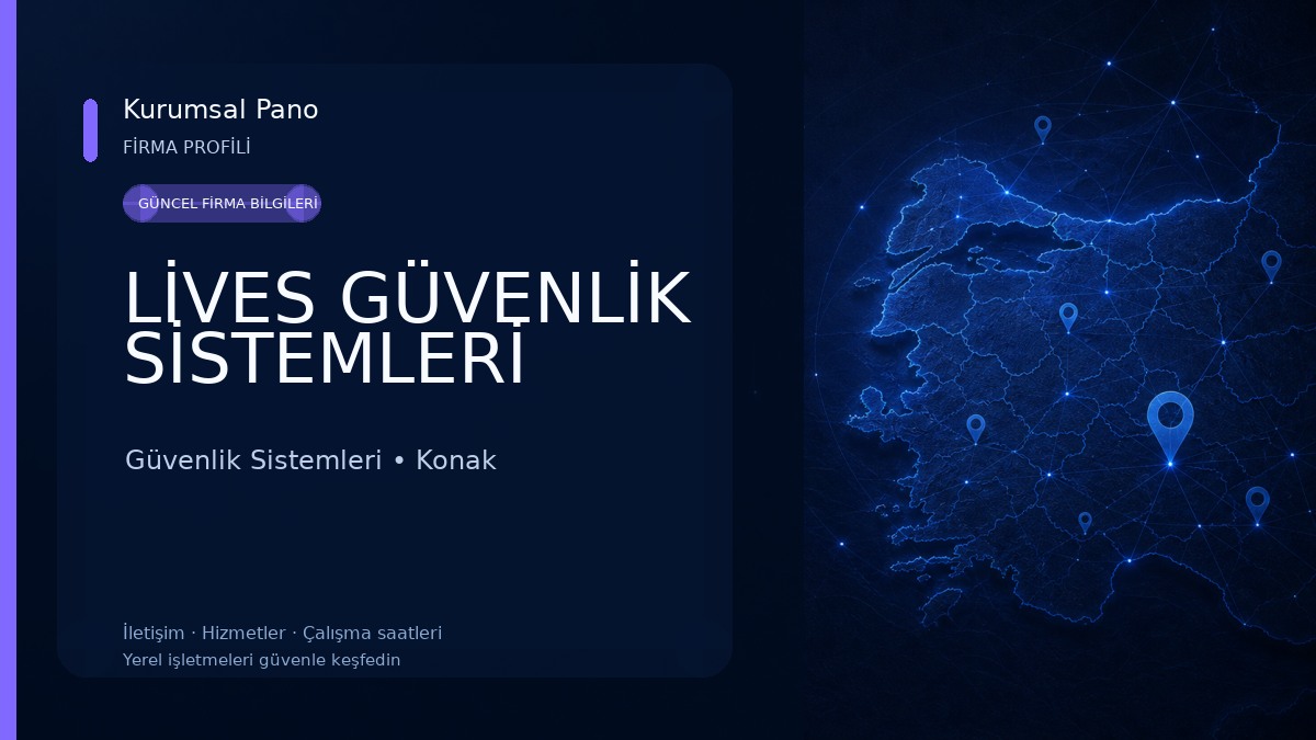 LİVES GÜVENLİK SİSTEMLERİ