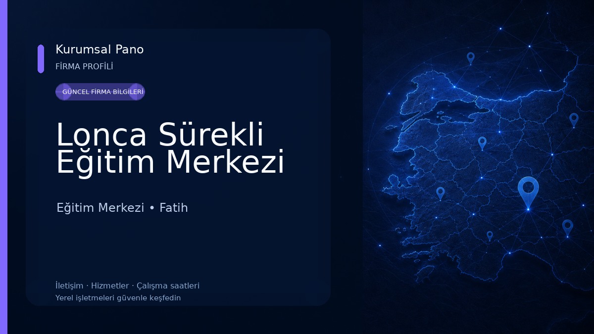 Lonca Sürekli Eğitim Merkezi 