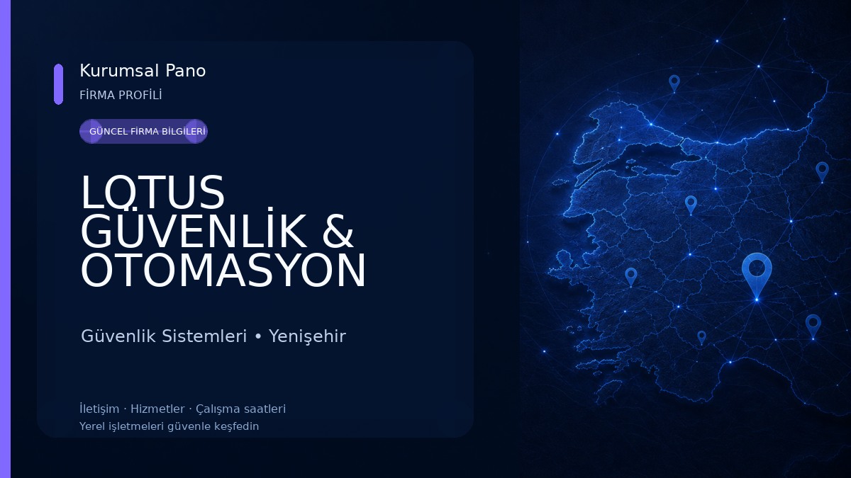 LOTUS GÜVENLİK & OTOMASYON Güvenlik Sistemleri