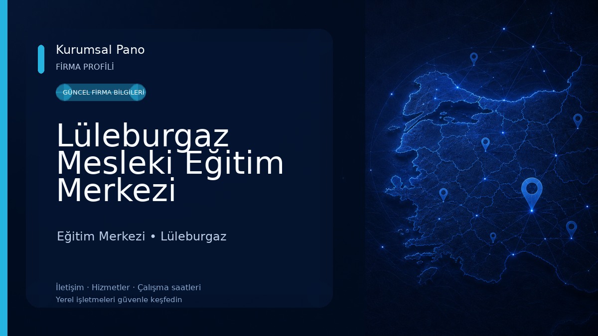 Lüleburgaz Mesleki Eğitim Merkezi Eğitim Merkezi