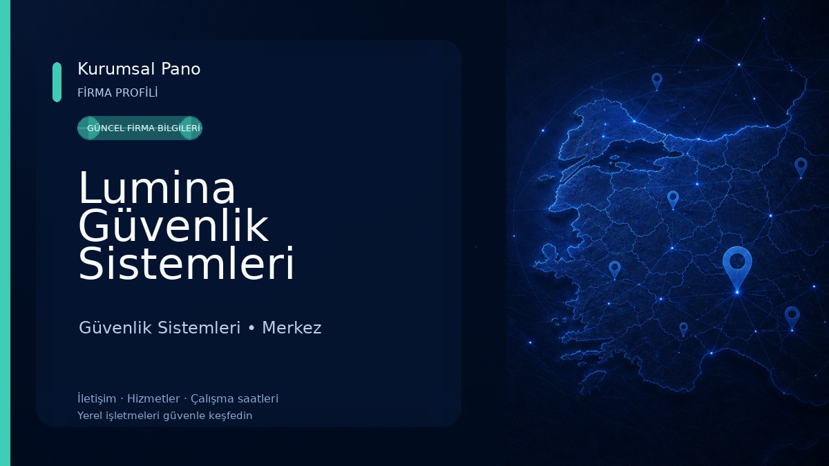 Lumina Güvenlik Sistemleri Güvenlik Sistemleri