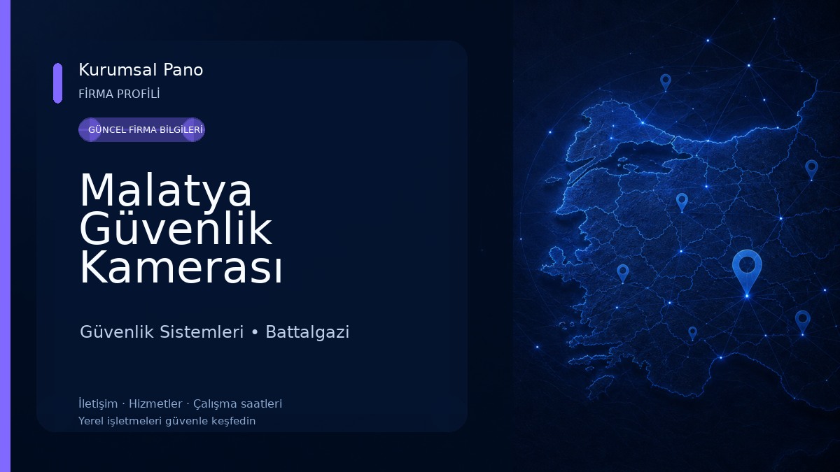 Malatya Güvenlik Kamerası 